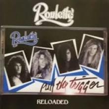 ROULETTE  - CD PULL THE TRIGGER -..