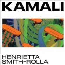 SMITH-ROLLA HENRIETTA  - VINYL KAMALI [VINYL]