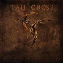 TAU CROSS  - CD MESSENGERS OF DECEPTION