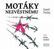  PECKA: MOTAKY NEZVESTNEMU (MP3-CD) - suprshop.cz