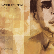  SAMUIL FEINBERG / SONATAS FOR VIOLIN AND PIANO - supershop.sk