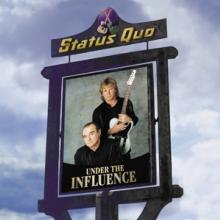STATUS QUO  - CD UNDER THE INFLUENCE DELUXE EDITION