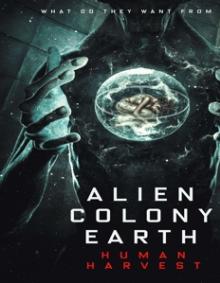 DOCUMENTARY  - DVD ALIEN COLONY EARTH;..