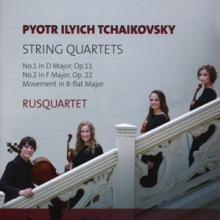 TCHAIKOVSKY PYOTR ILYICH  - CD STRING QUARTETS NO.1 IN D