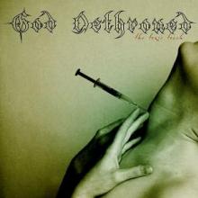 GOD DETHRONED  - 2xCD+DVD TOXIC TOUCH -CD+DVD-