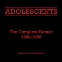 ADOLESCENTS  - CD COMPLETE DEMOS 1980-1986