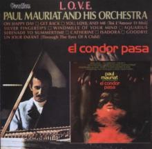MAURIAT PAUL  - CD EL CONDOR PASA & L.O.V.E.