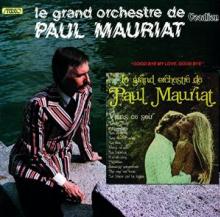 MAURIAT PAUL  - CD GOODBYE MY LOVE,..