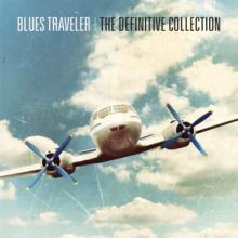 BLUES TRAVELER  - 2xCD DEFINITIVE COLLECTION