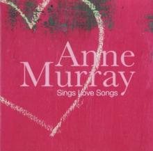 MURRAY ANNE  - 2xCD SINGS LOVE SONGS