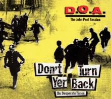 D.O.A.  - VINYL DON'T TURN YOUR BACK ON.. [VINYL]