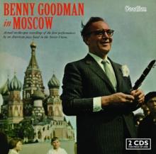 GOODMAN BENNY  - CD IN MOSCOW