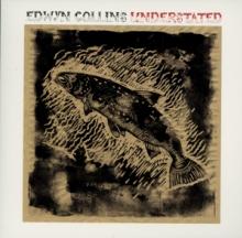 COLLINS EDWYN  - CD UNDERSTATED