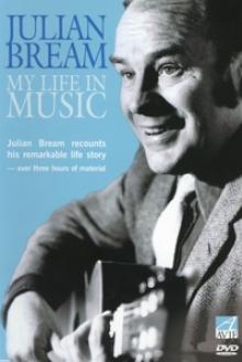 BREAM JULIAN  - DVD MY LIFE IN MUSIC