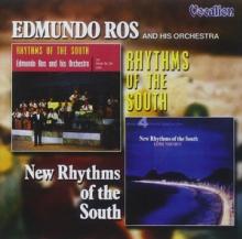 ROS EDMUNDO  - CD RHYTHMS OF THE SOUTH/..