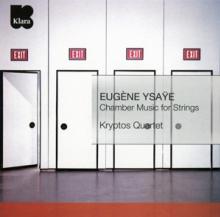 YSAYE E.  - CD CHAMBER MUSIC FOR STRINGS