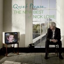 LOWE NICK  - 2xCD QUIET PLEASE :NEW BEST OF