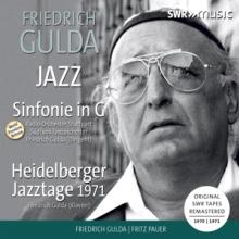 GULDA FRIEDRICH  - CD SYMPHONY IN G JAZZ