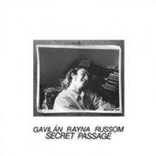 RUSSOM GAVILAN RAYNA  - 2xVINYL SECRET PASSAGE [VINYL]