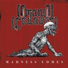 GRAND CADAVER  - VINYL MADNESS COMES -COLOURED- [VINYL]