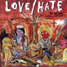 LOVE/HATE  - CD BLACK OUT IN THE RED ROOM