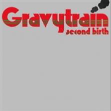 GRAVY TRAIN  - VINYL SECOND BIRTH [VINYL]