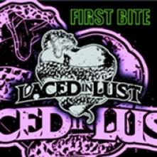 LACED IN LUST  - CD FIRST BITE