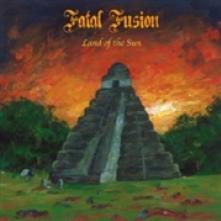 FATAL FUSION  - CD LAND OF THE SUN
