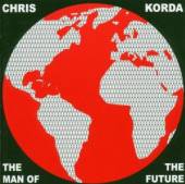 KORDA CHRIS  - CD MAN OF THE FUTURE