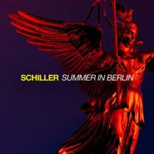 SCHILLER  - 2xCD SUMMER IN BERLIN