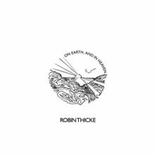 THICKE ROBIN  - VINYL ON EARTH, AND IN HEAVEN.. [VINYL]