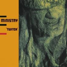 MINISTRY  - CD TWITCH