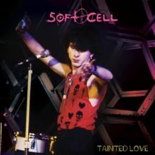 SOFT CELL  - VINYL TAINTED LOVE [VINYL]