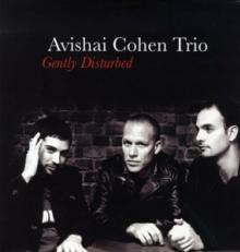 COHEN AVISHAI  - VINYL GENTLY DISTURBED [VINYL]