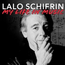 SCHIFRIN LALO  - 4xCD MY LIFE IN MUSIC