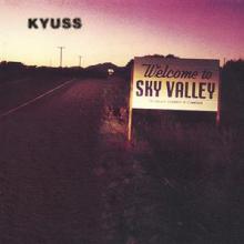KYUSS  - VINYL WELCOME TO SKY VALLEY [VINYL]