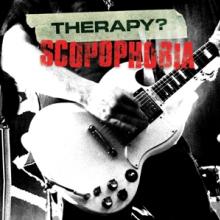 THERAPY?  - 2xCD+DVD SCOPOPHOBIA -.. -CD+DVD-