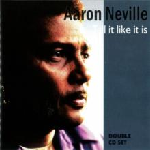 AARON NEVILLE  - CD+DVD TELL IT LIKE IT IS (2CD)