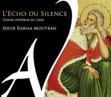 GREGORIAN CHANT  - CD L'ECHO DU SILENCE