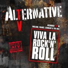 ALTERNATIVE TV  - CD VIVA LA ROCK N ROLL