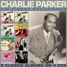 CHARLIE PARKER  - 4xCD HIS FINEST RECORDINGS (4CD)