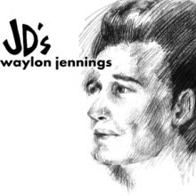 JENNINGS WAYLON  - VINYL AT JD'S [VINYL]