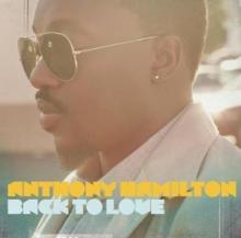 HAMILTON ANTHONY  - CD BACK TO LOVE