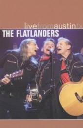 FLATLANDERS  - DVD LIVE FROM AUSTIN, TX