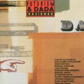 VARIOUS  - CD FUTURISM & DADA REVIEWED