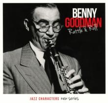 GOODMAN BENNY  - 3xCD RATTLE & ROLL
