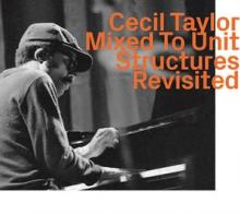 TAYLOR CECIL  - CD MIXED TO UNIT..