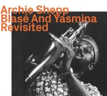 SHEPP ARCHIE  - CD BLASE AND YASMINA..