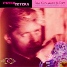CETERA PETER  - 6xCD LOVE, GLORY, HONOR &..