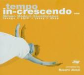 VARIOUS  - CD TEMPO IN CRESCENDO